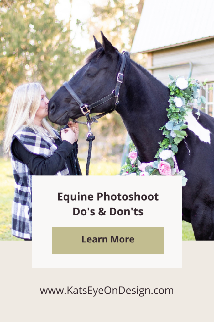equine photoshoot do's and don'ts Pinterest graphic
